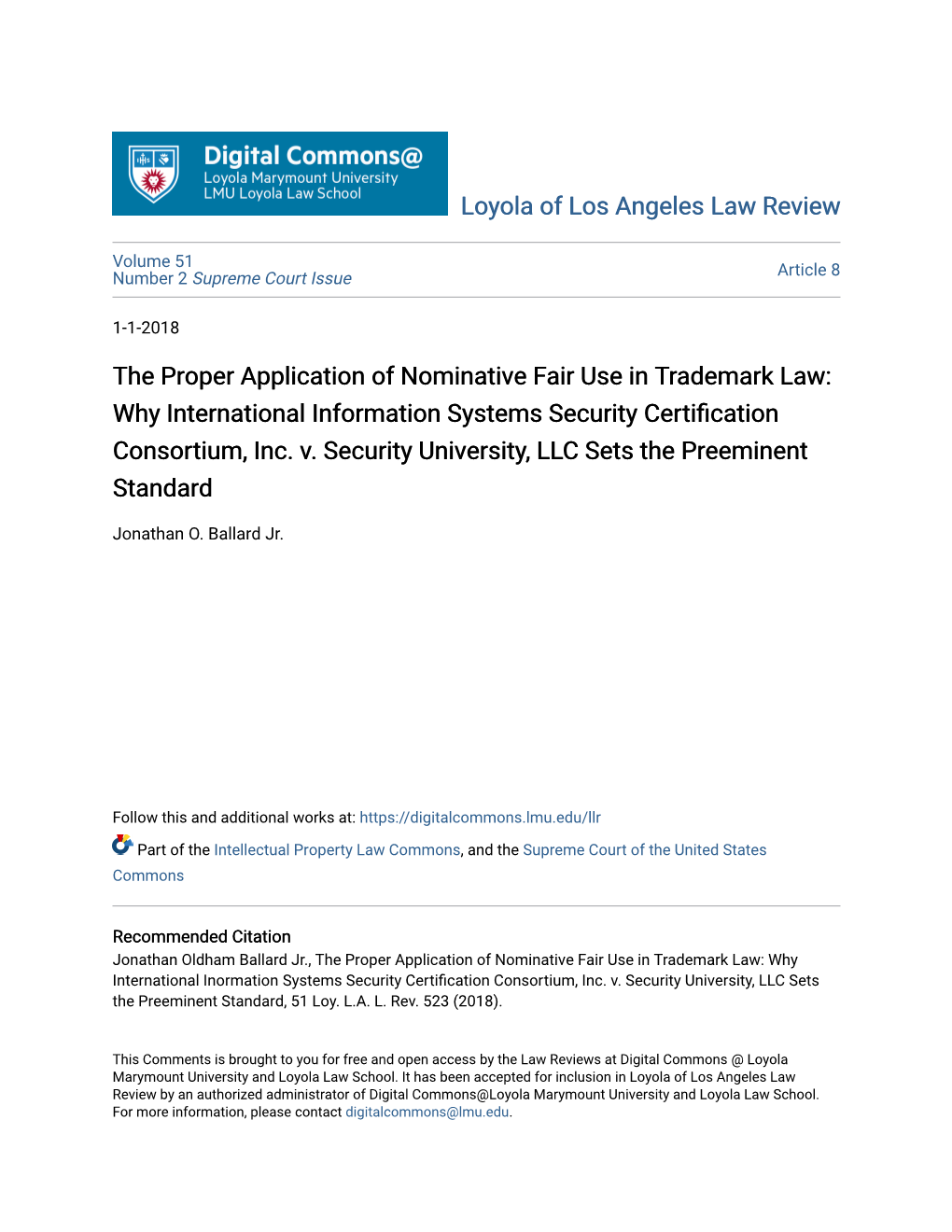 The Proper Application of Nominative Fair Use in Trademark Law: Why International Information Systems Security Certification Consortium, Inc