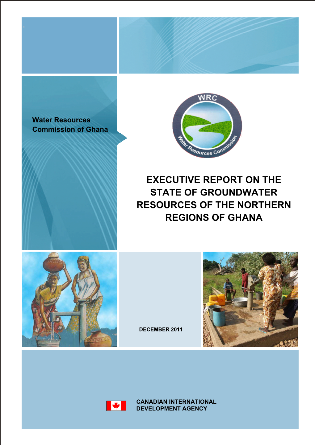 Executive Report on the State of Groundwater Resources of the Northern Regions of Ghana