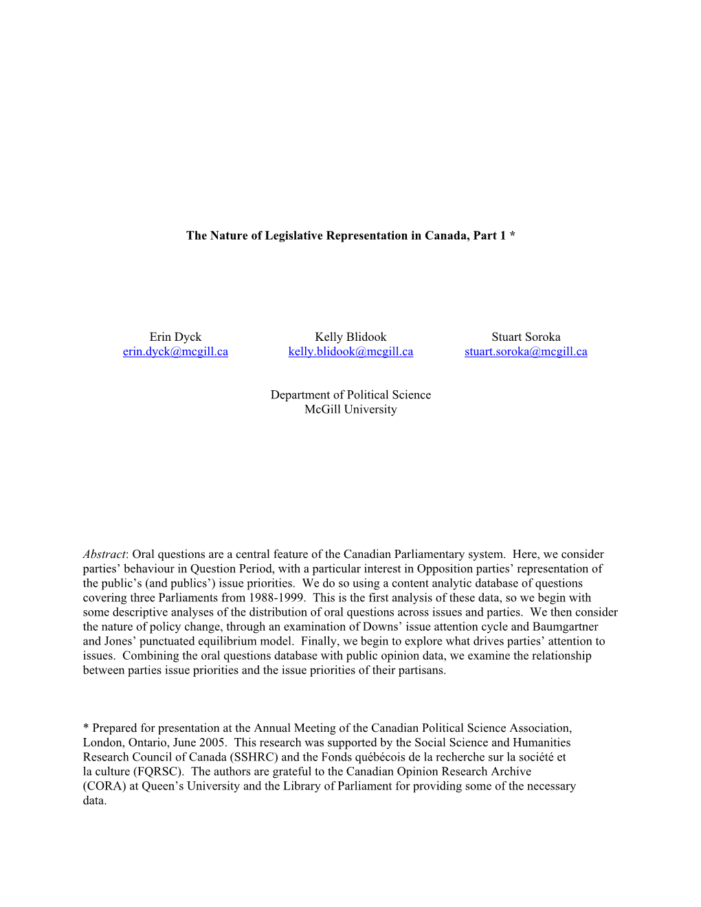 The Nature of Legislative Representation in Canada, Part 1 *