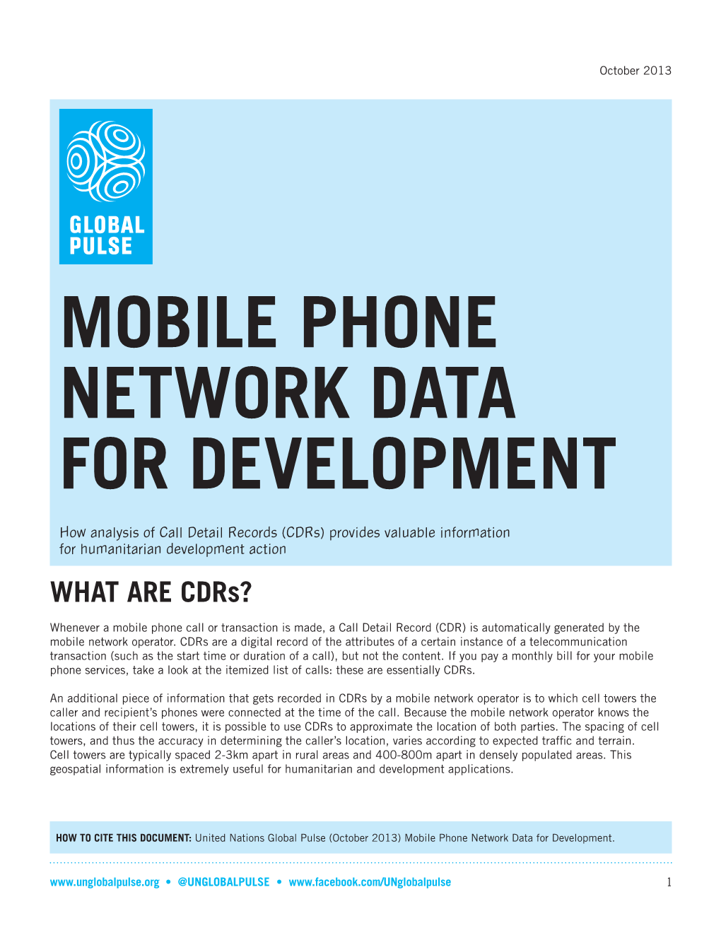 Mobile Phone Network Data for Development