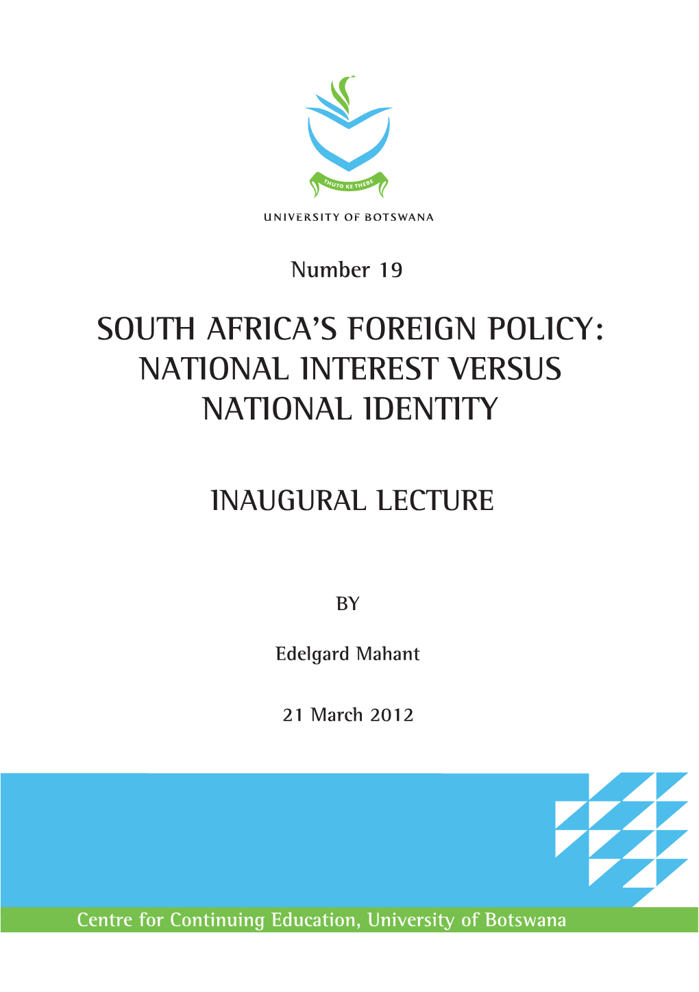 South Africa's Foreign Policy: National Interest Versus