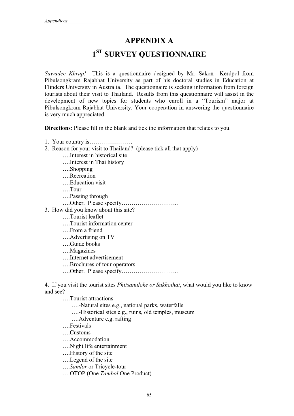 Appendix a 1St Survey Questionnaire