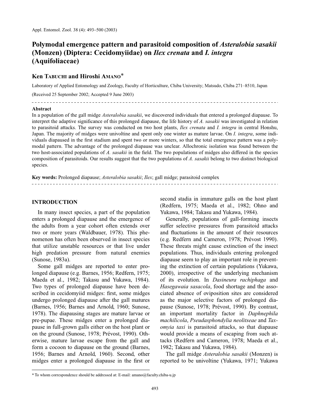 Polymodal Emergence Pattern and Parasitoid Composition of Asteralobia Sasakii (Monzen) (Diptera: Cecidomyiidae) on Ilex Crenata and I