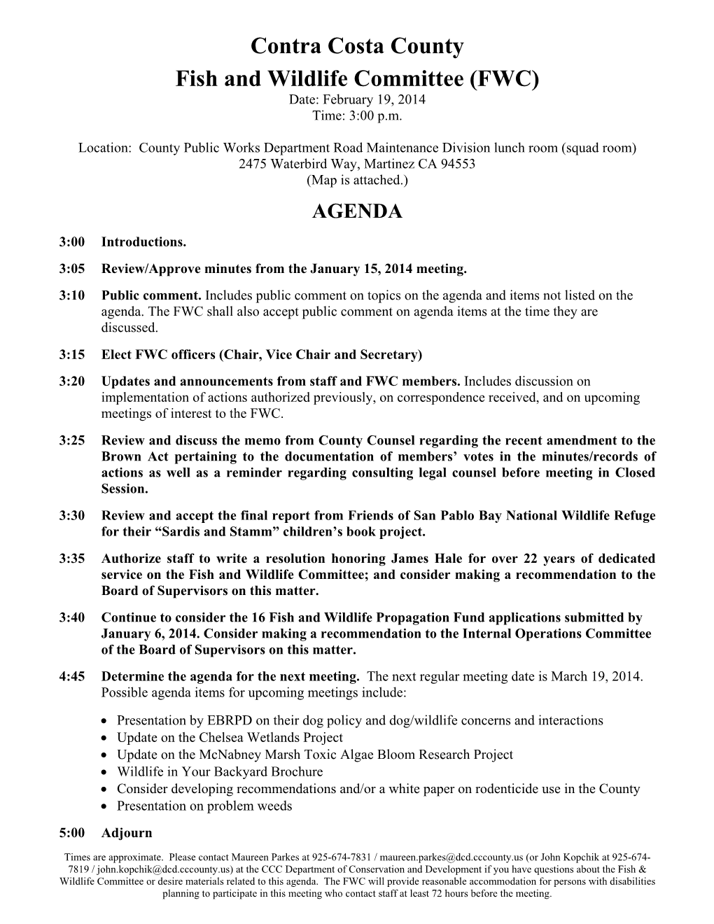 Contra Costa County Fish and Wildlife Committee (FWC) Date: February 19, 2014 Time: 3:00 P.M