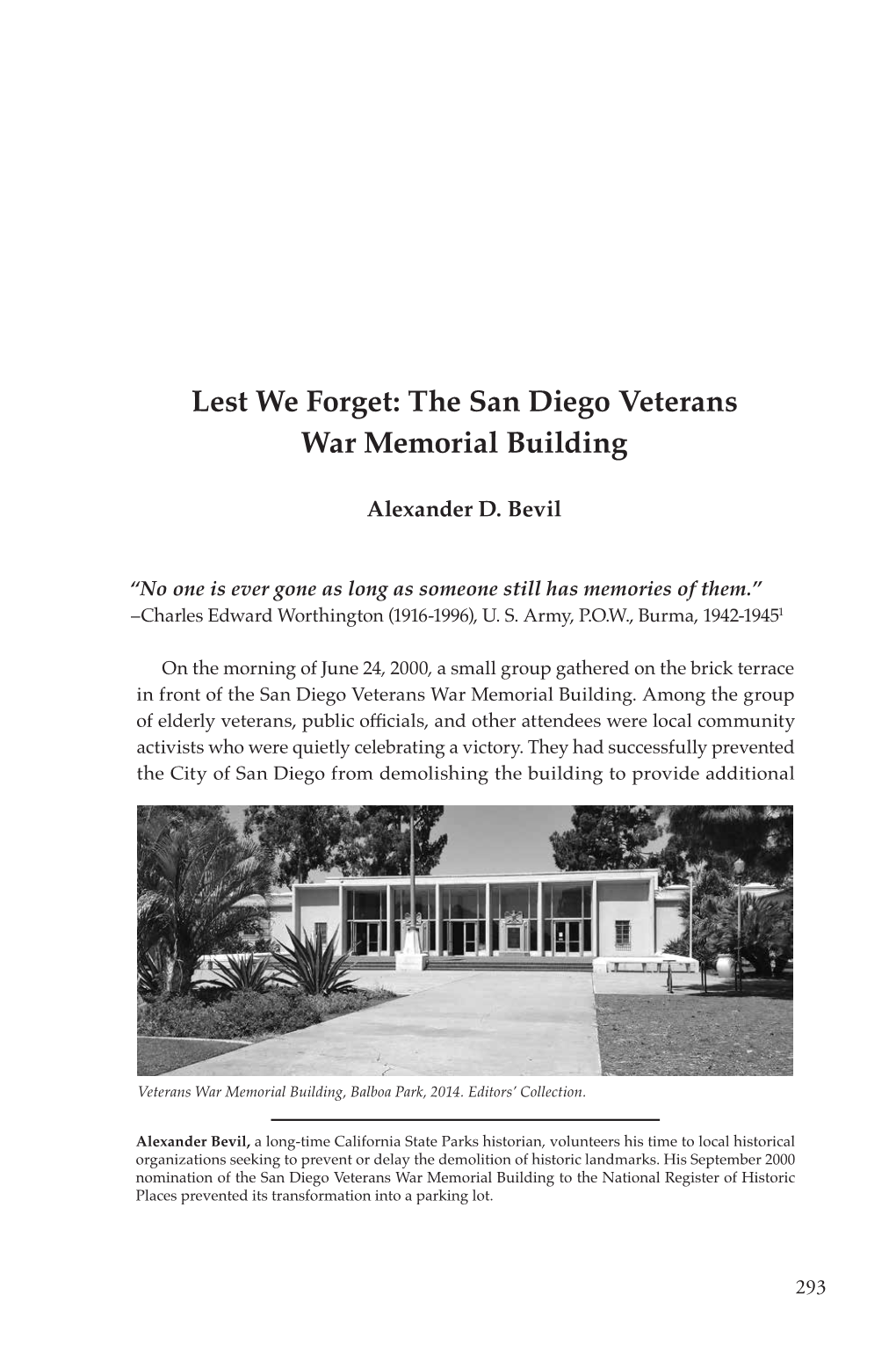 Lest We Forget: the San Diego Veterans War Memorial Building