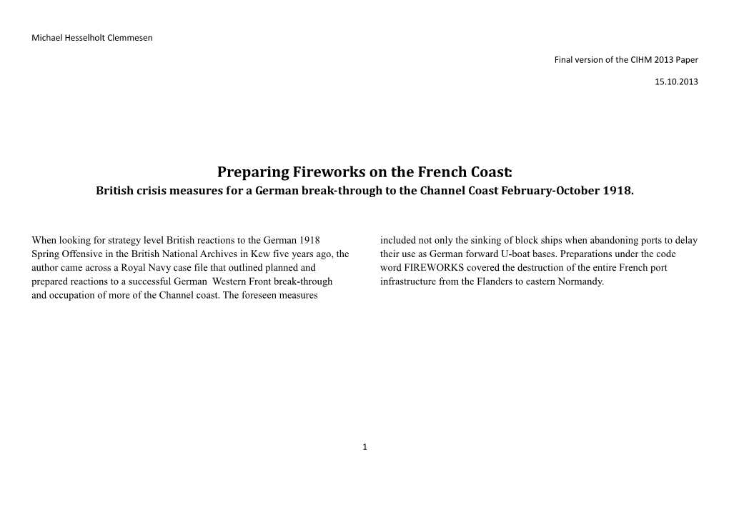 Preparing Fireworks on the French Coast: British Crisis Measures for a German Break-Through to the Channel Coast February-October 1918