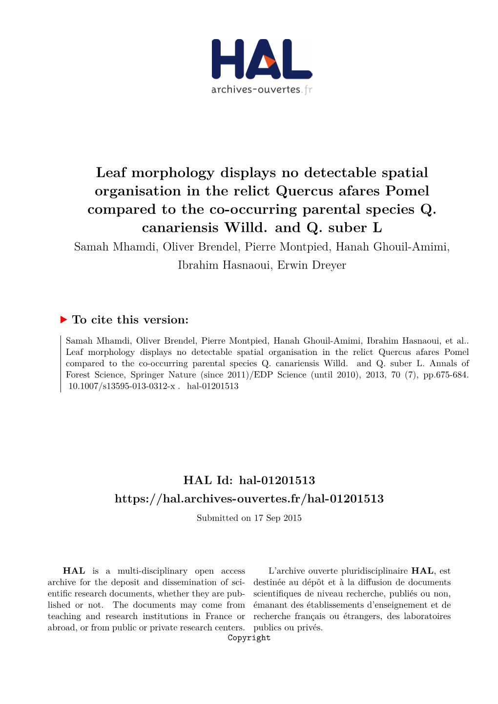 Leaf Morphology Displays No Detectable Spatial Organisation in the Relict Quercus Afares Pomel Compared to the Co-Occurring Parental Species Q