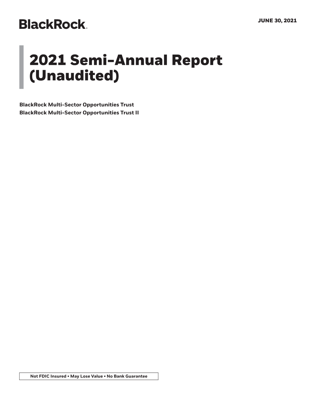 Semi-Annual Report (Unaudited)