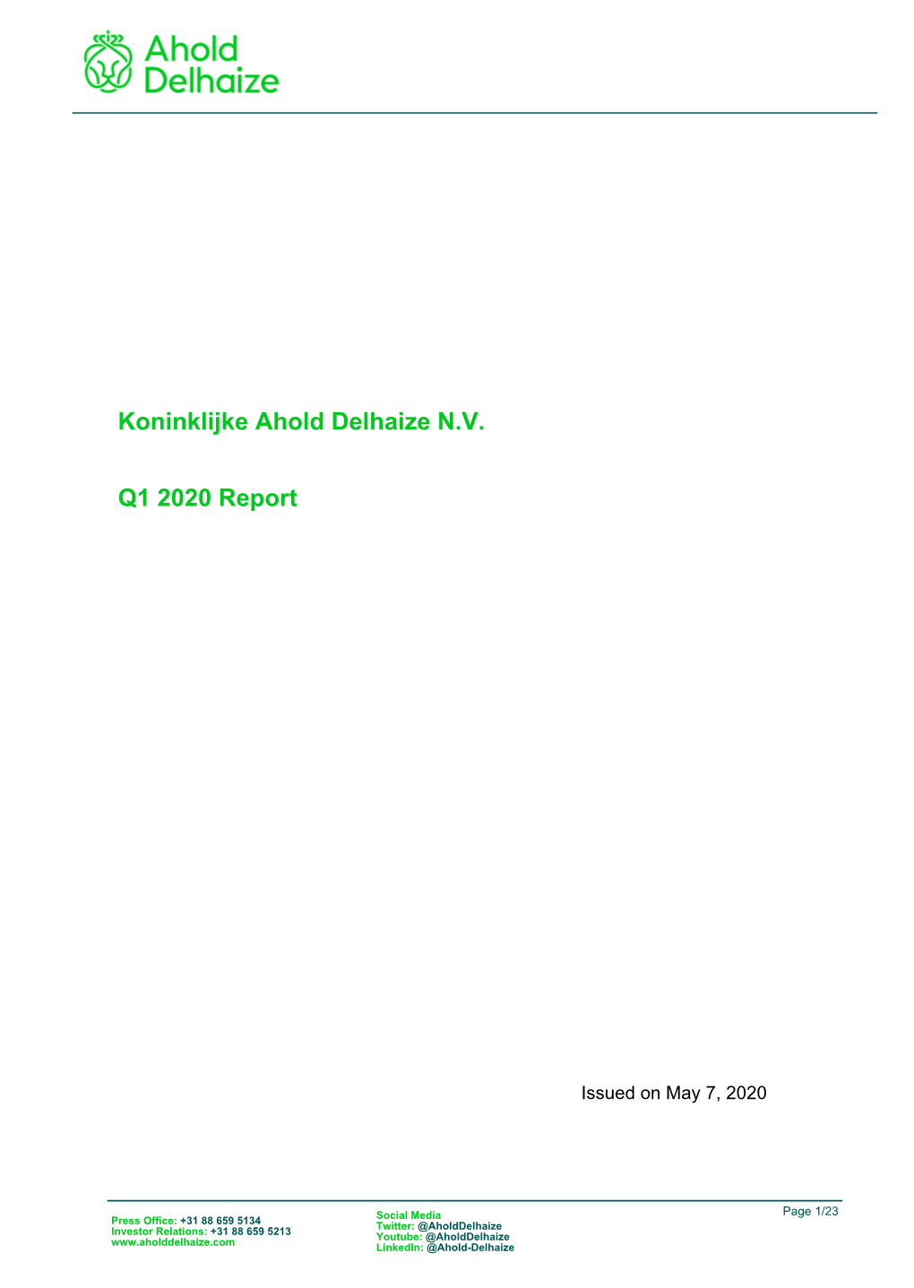 Koninklijke Ahold Delhaize N.V. Q1 2020 Report