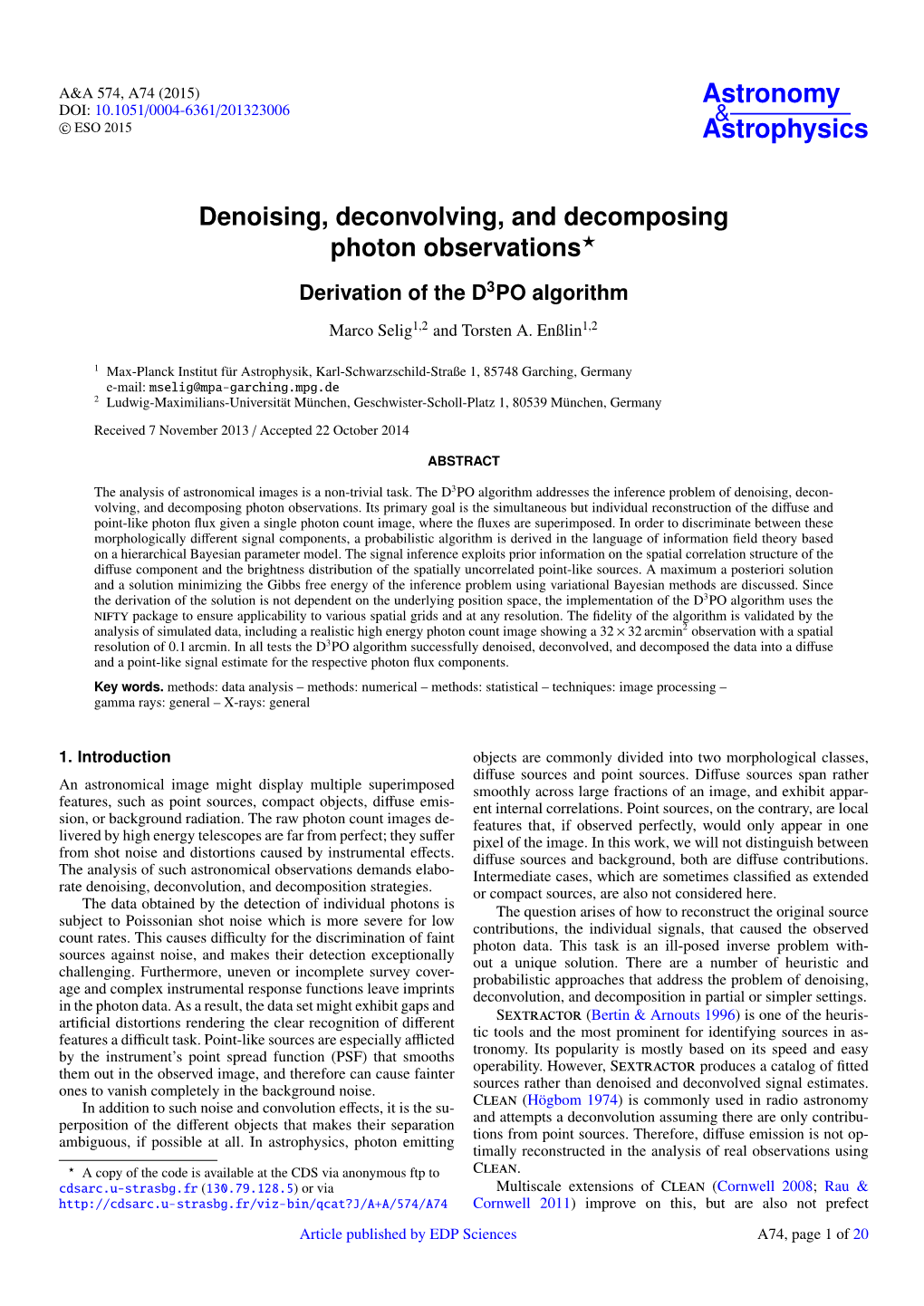 Denoising, Deconvolving, and Decomposing Photon Observations⋆