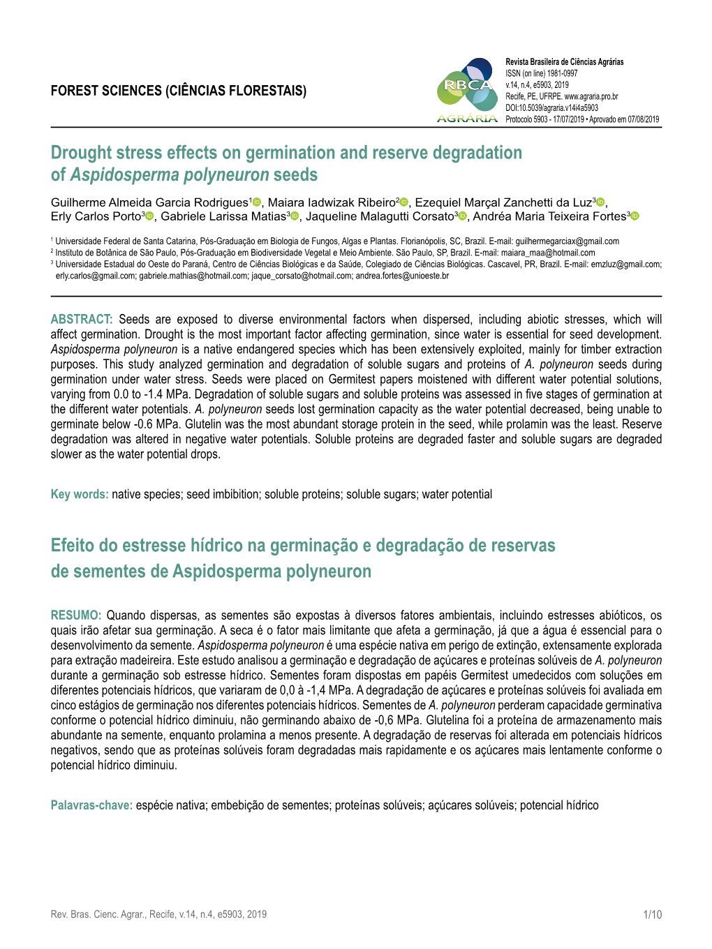 Drought Stress Effects on Germination and Reserve Degradation Of