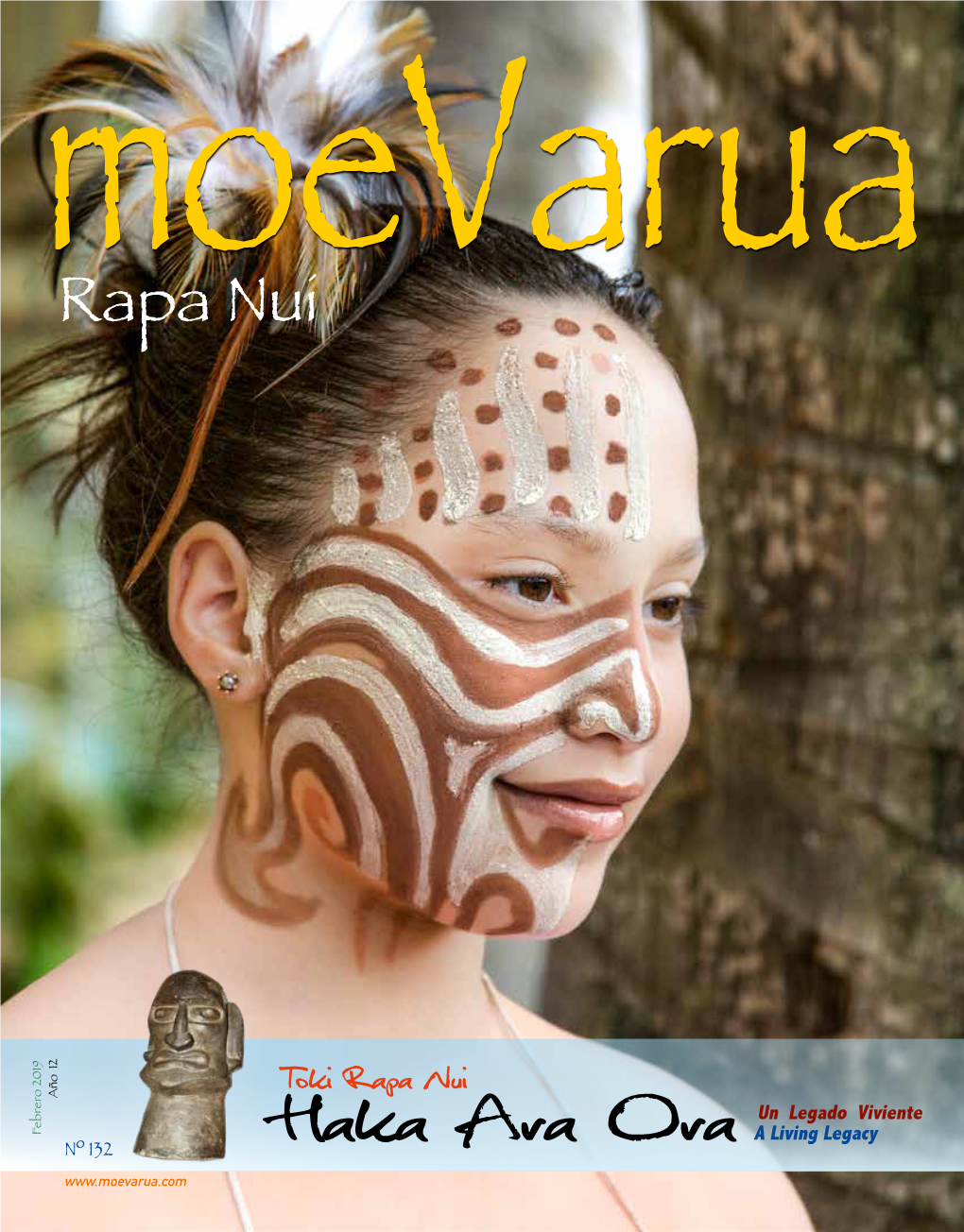 Haka Ara Ora a Living Legacy Nº 132 QUÉ HACER / Ma'u Henua WHAT to DO