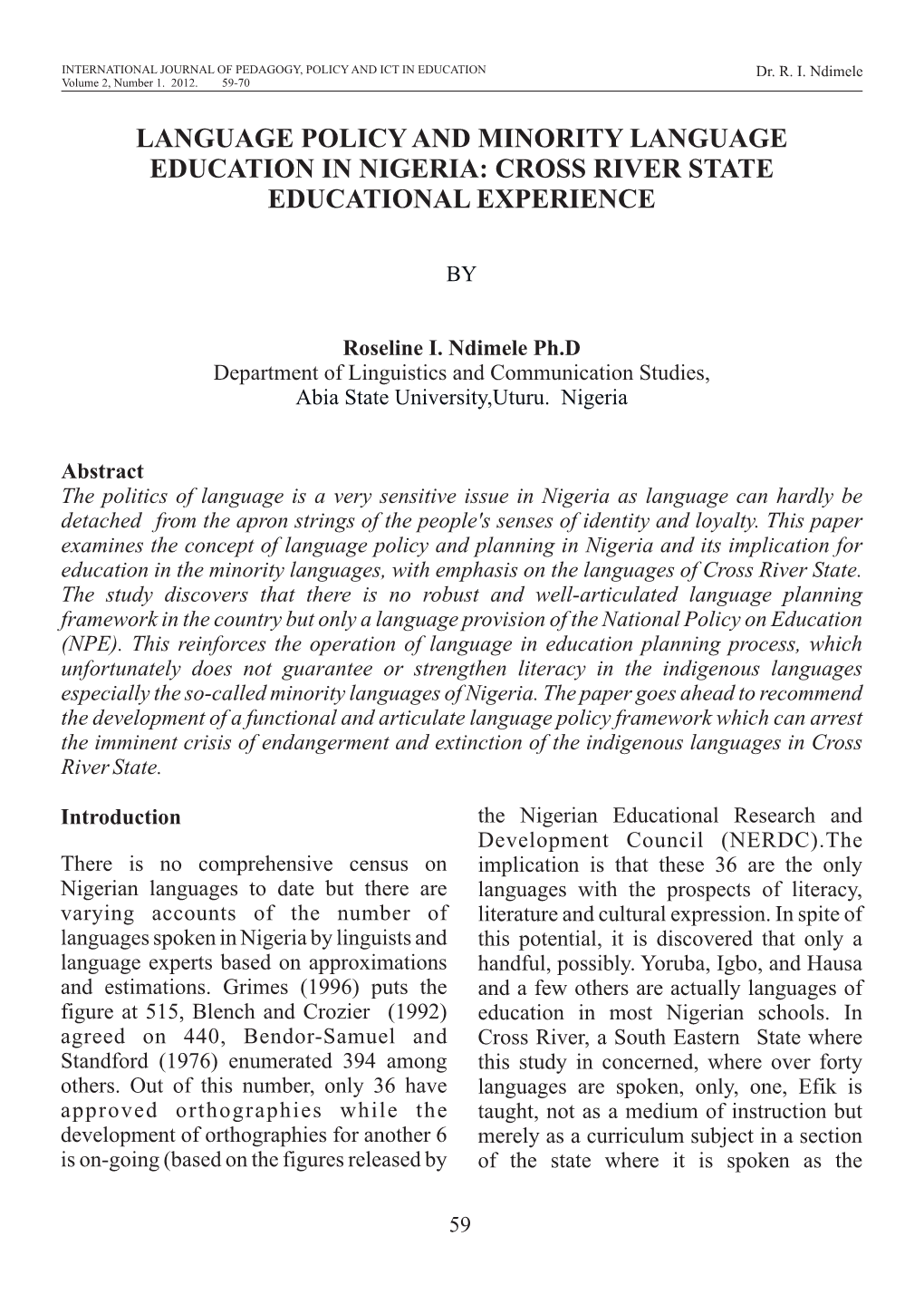 Language Policy and Minority Language Education in Nigeria: Cross River State Educational Experience