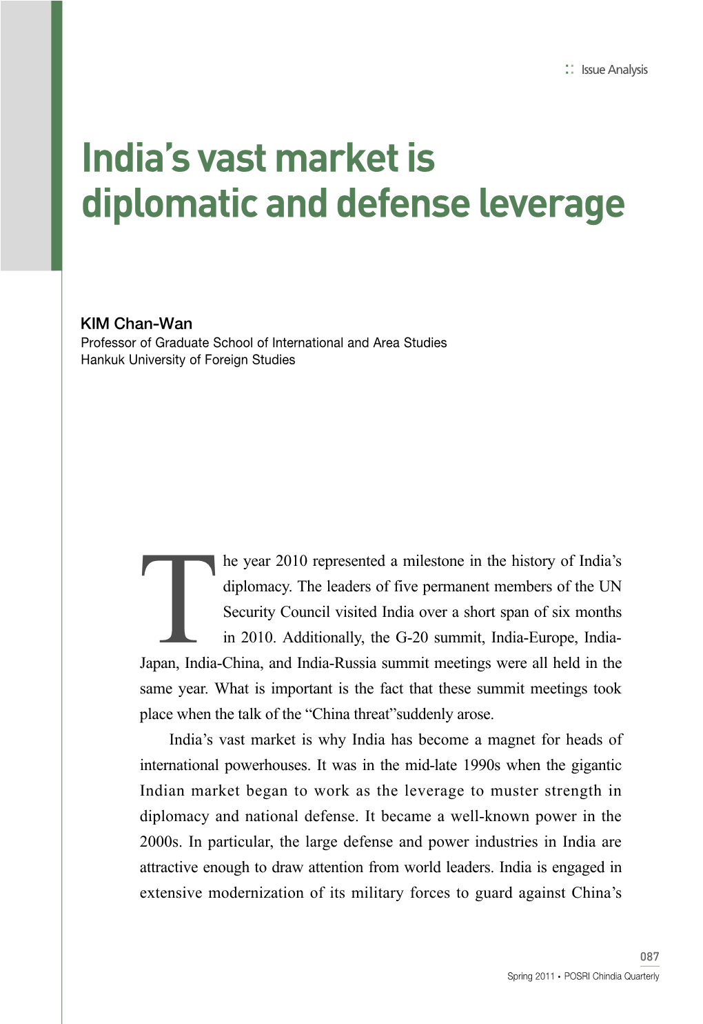 India's Vast Market Is Diplomatic and Defense Leverage