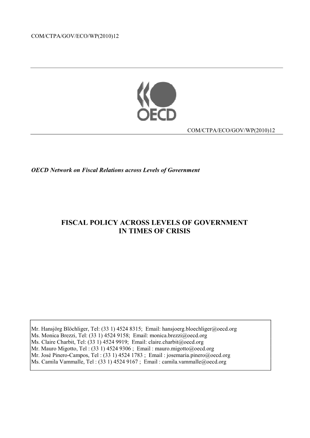 Fiscal Policy Across Levels of Government in Times of Crisis