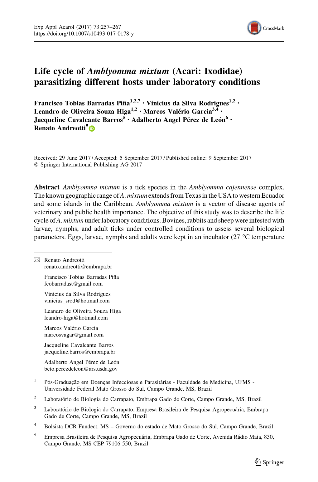 Life Cycle of Amblyomma Mixtum (Acari: Ixodidae) Parasitizing Different Hosts Under Laboratory Conditions