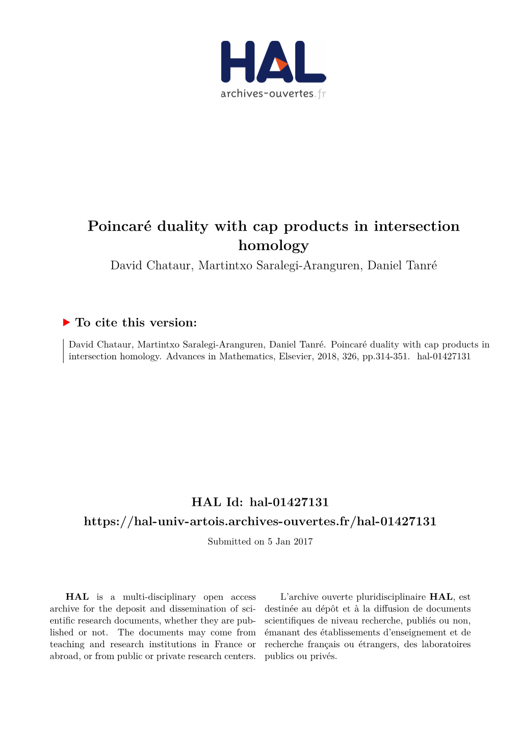 Poincaré Duality with Cap Products in Intersection Homology David Chataur, Martintxo Saralegi-Aranguren, Daniel Tanré