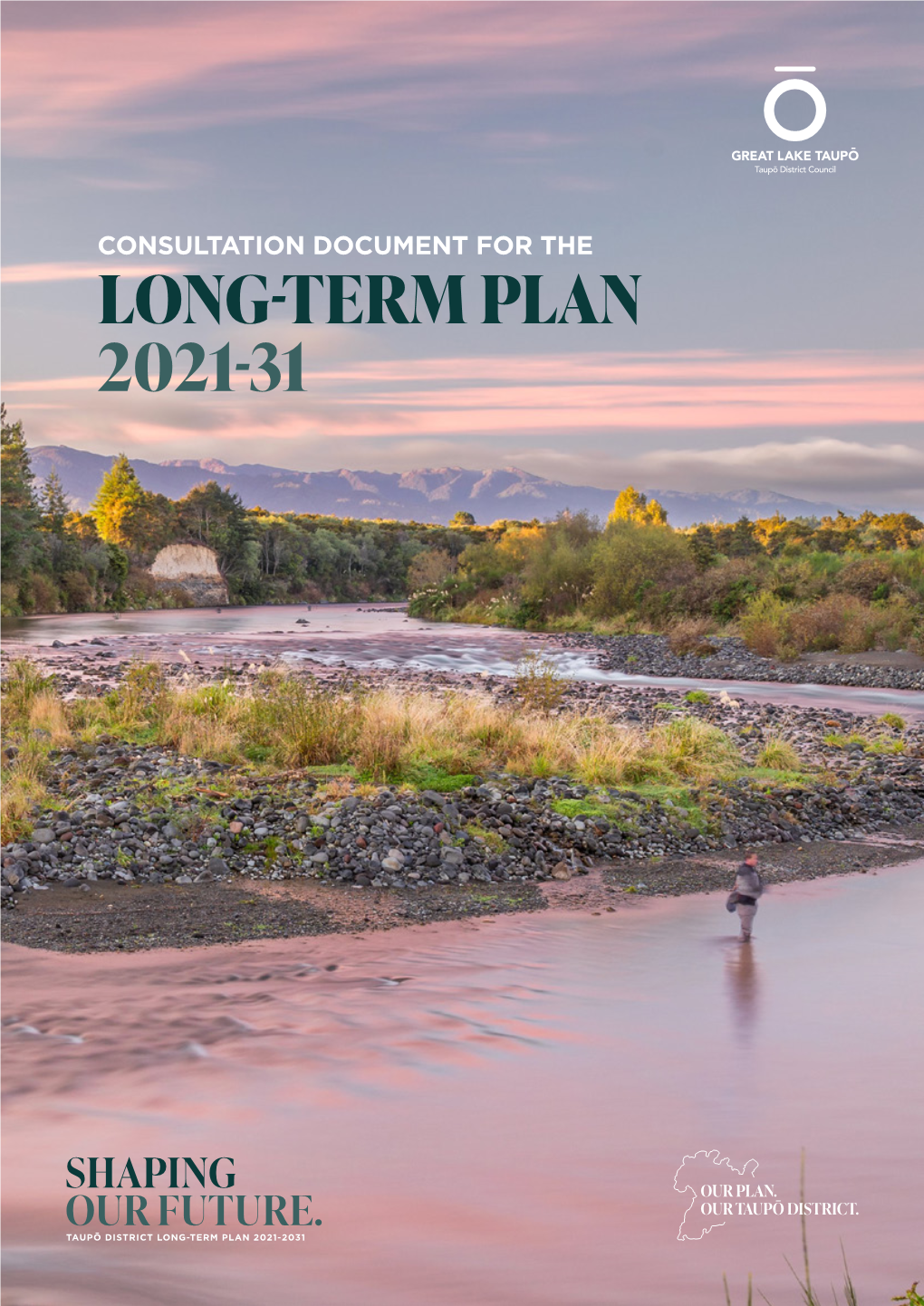 CONSULTATION DOCUMENT for the LONG-TERM PLAN 2021-31 Contents