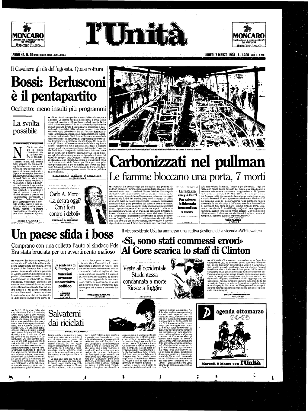 Bossi: Berlusconi È Il Pentapartito N Carbonizzati Nel Pullman Un Paese