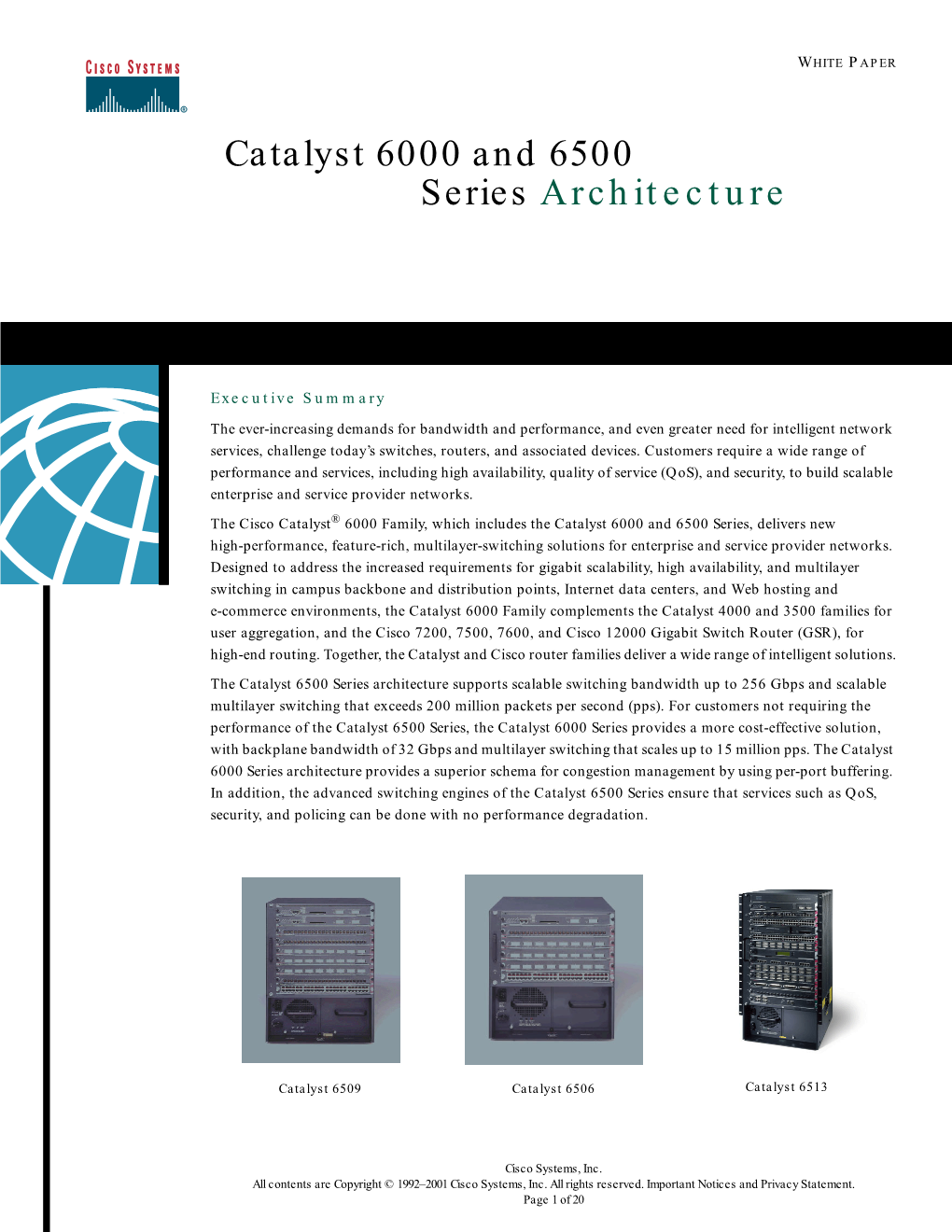 Catalyst 6000 and 6500 Series Architecture