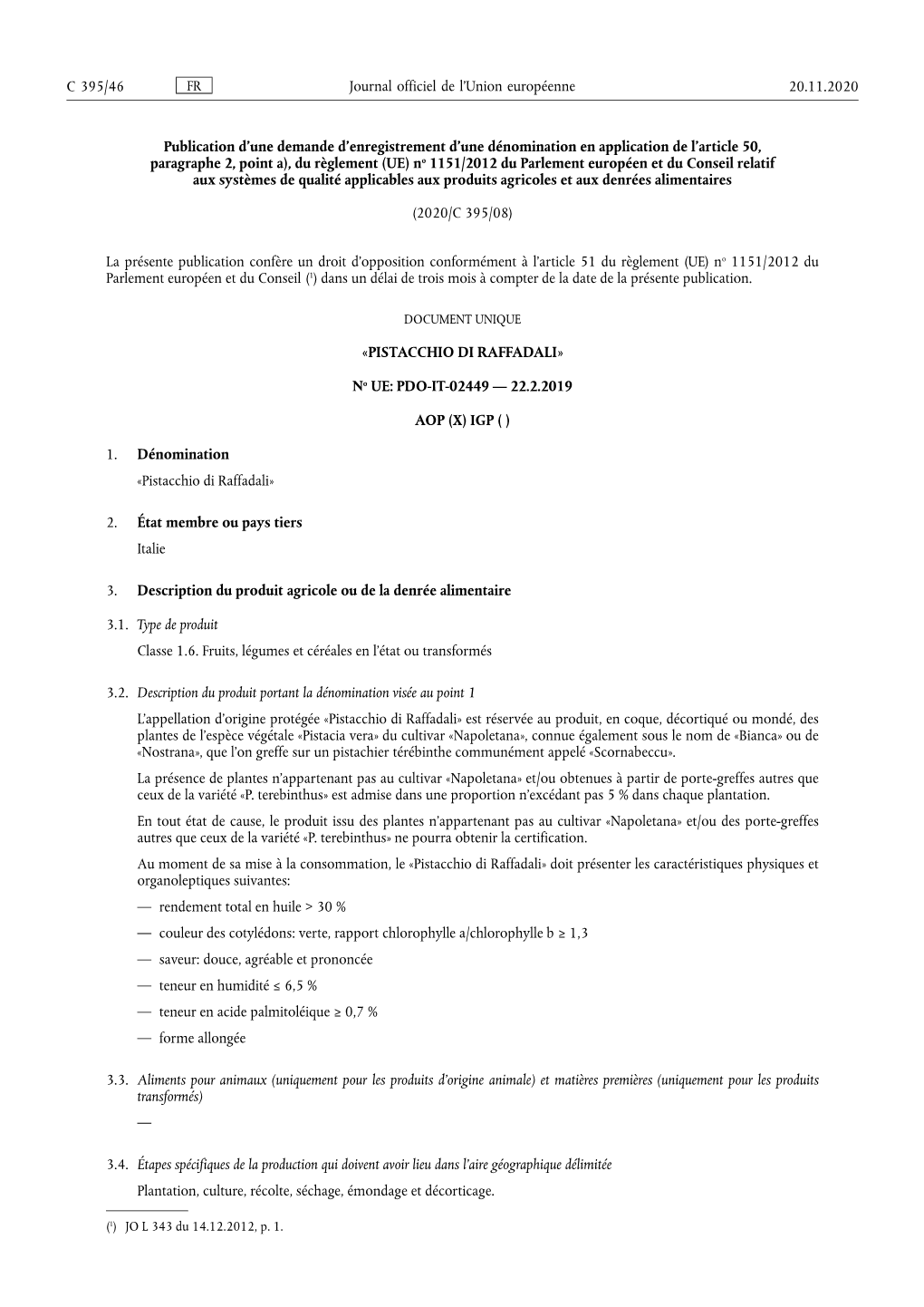 Publication D'une Demande D'enregistrement D'une