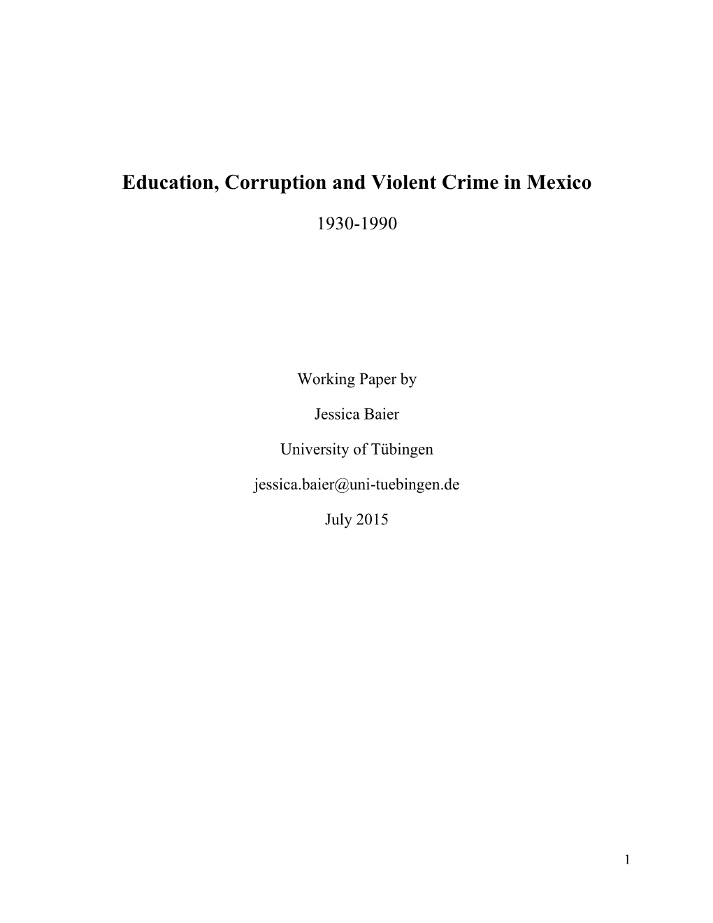 Education, Corruption and Violent Crime in Mexico