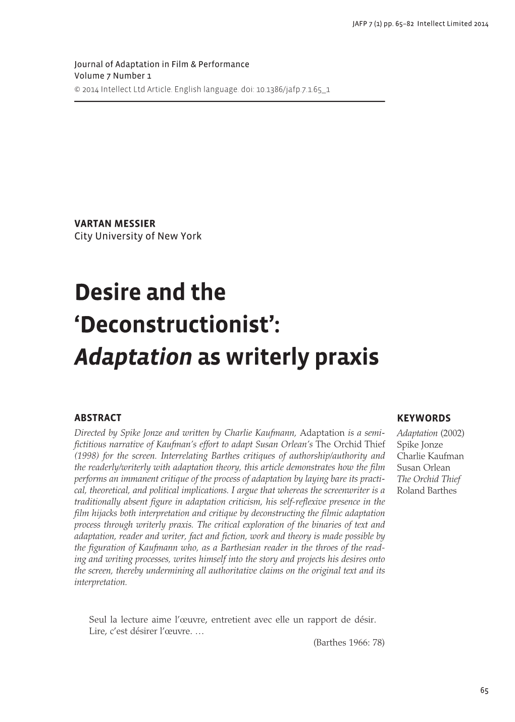 Deconstructionist’: Adaptation As Writerly Praxis