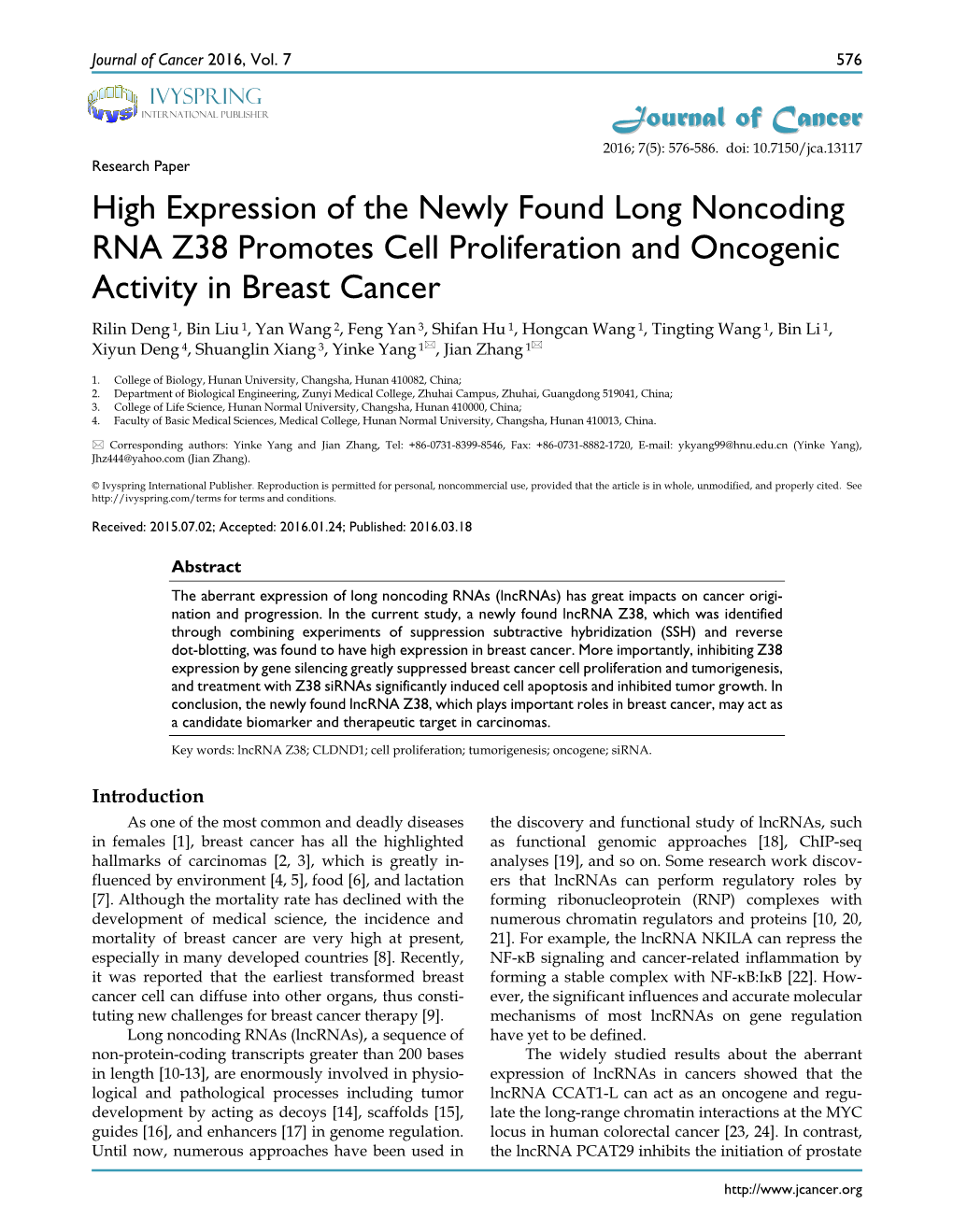 High Expression of the Newly Found Long Noncoding RNA Z38