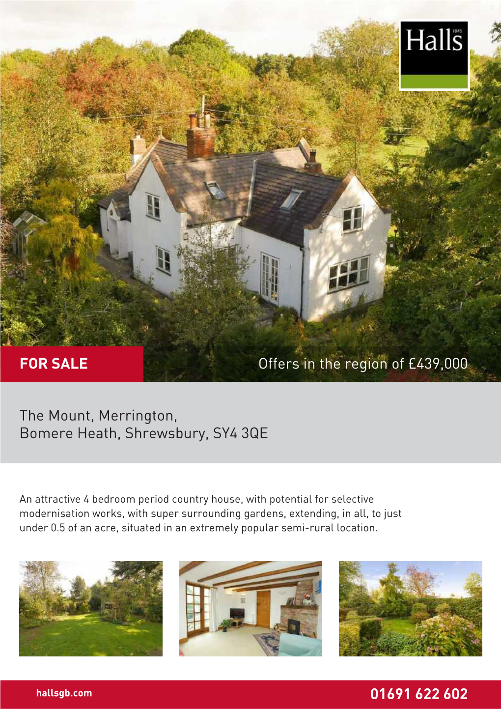 The Mount, Merrington, Bomere Heath, Shrewsbury, SY4 3QE 01691 622