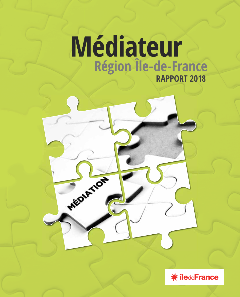 Rapport 2018 Du Médiateur De La Région Île-De-France