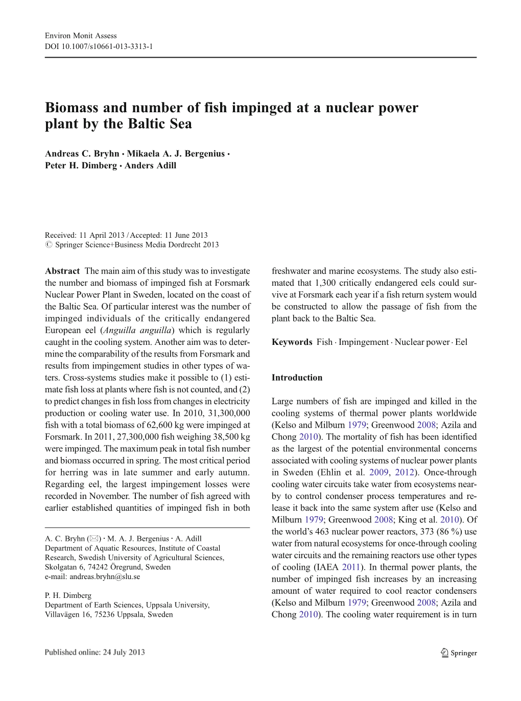 Biomass and Number of Fish Impinged at a Nuclear Power Plant by the Baltic Sea