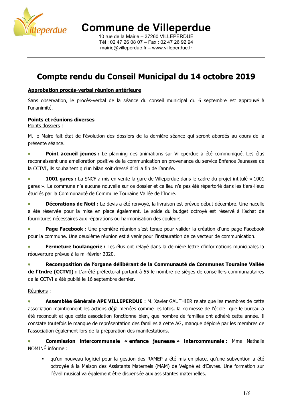 Commune De Villeperdue 10 Rue De La Mairie – 37260 VILLEPERDUE Tél : 02 47 26 08 07 – Fax : 02 47 26 92 94 Mairie@Villeperdue.Fr –