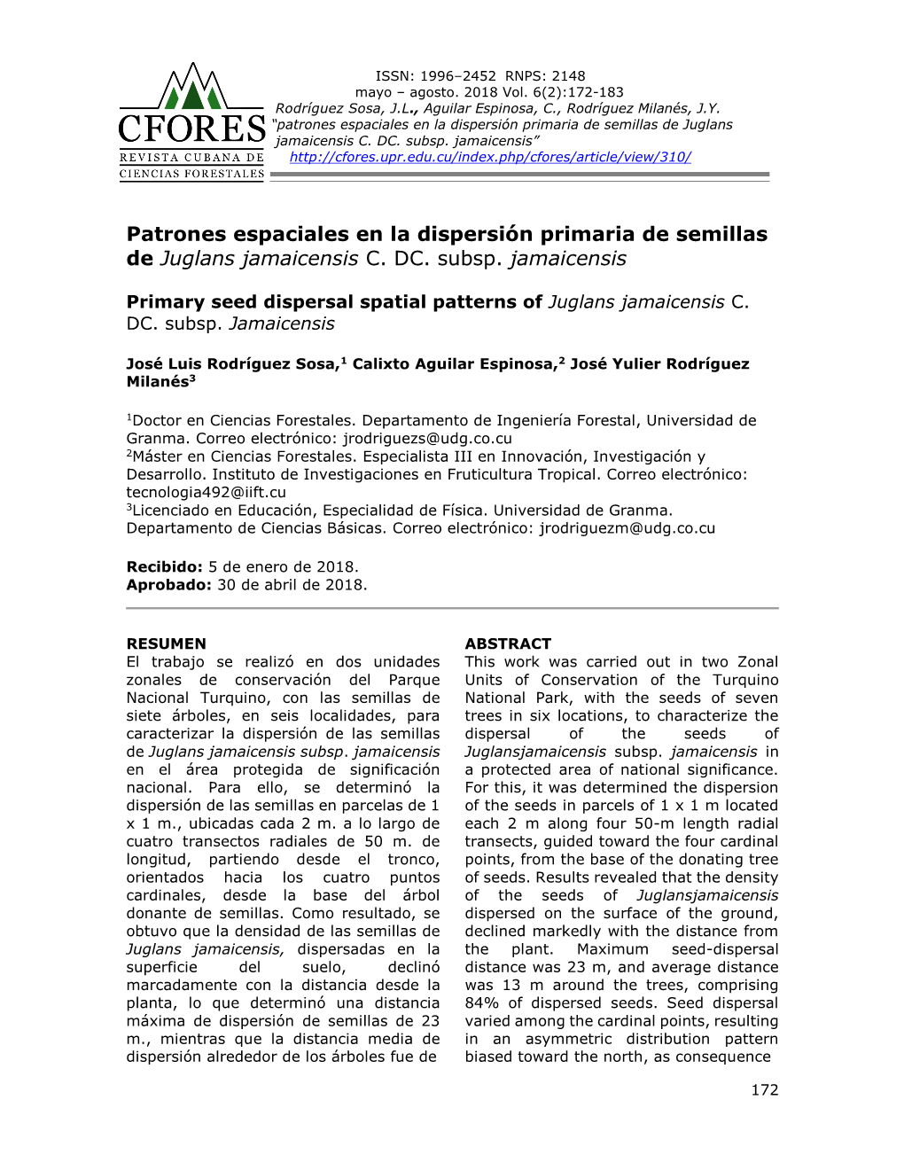 Patrones Espaciales En La Dispersión Primaria De Semillas De Juglans Jamaicensis C. DC. Subsp. Jamaicensis