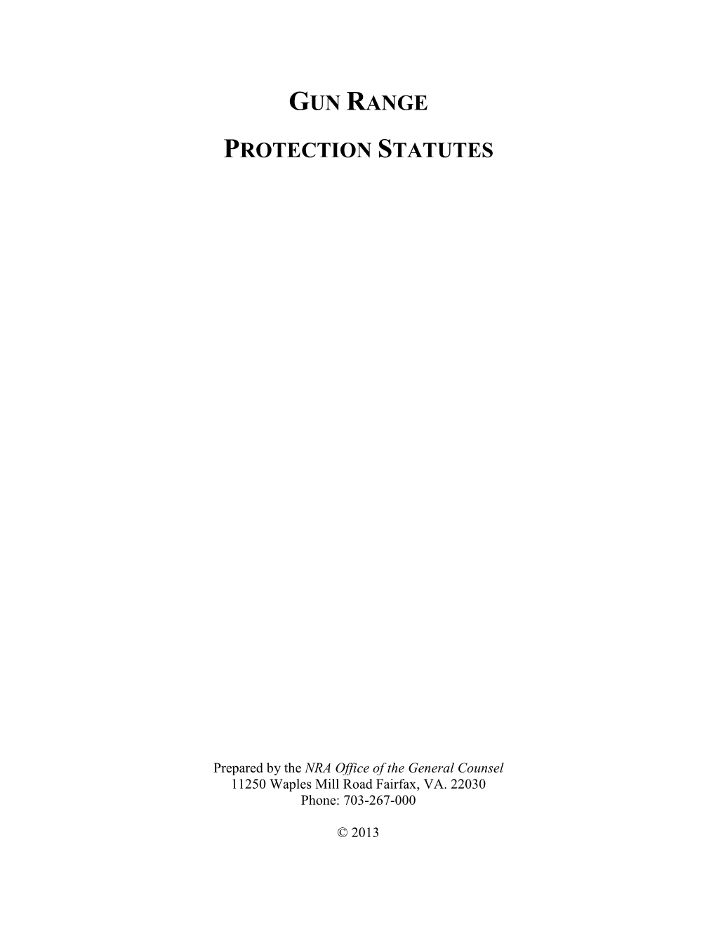 Gun Range Protection Statutes