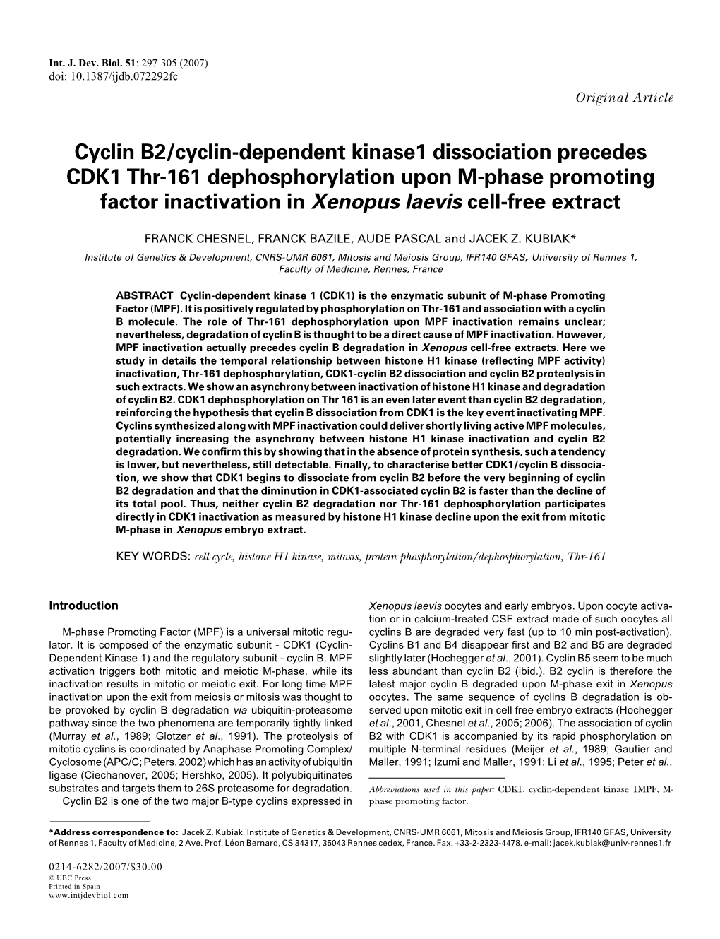 Cyclin B2/Cyclin-Dependent Kinase1 Dissociation Precedes CDK1 Thr-161 Dephosphorylation Upon M-Phase Promoting Factor Inactivation in Xenopus Laevis Cell-Free Extract