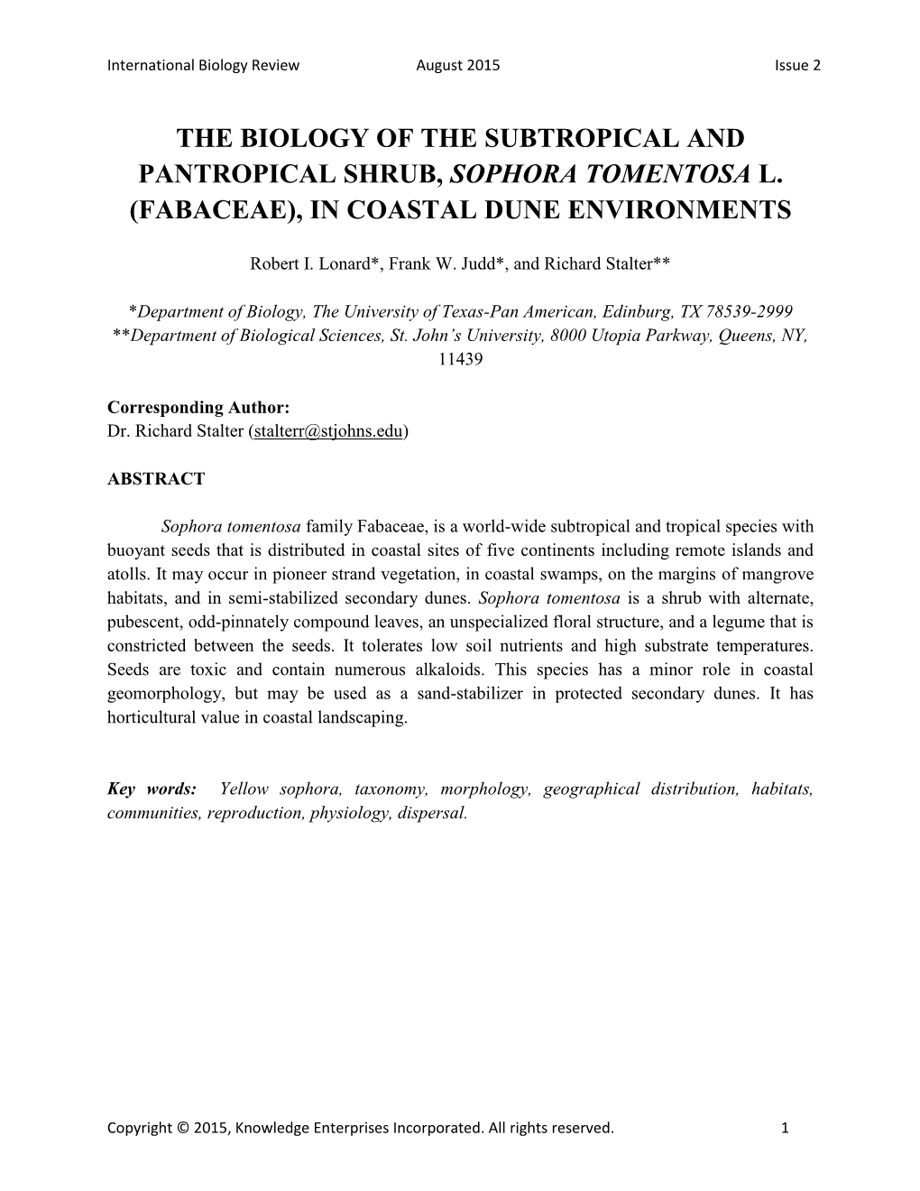 The Biology of the Subtropical and Pantropical Shrub, Sophora Tomentosa L