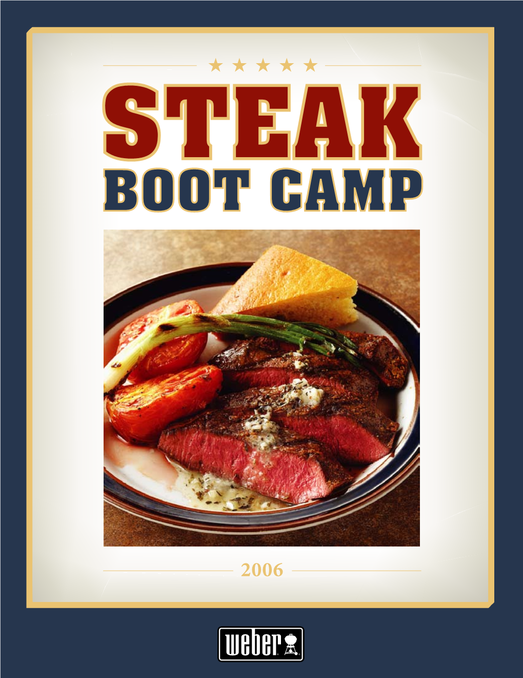 Steak Boot Camp