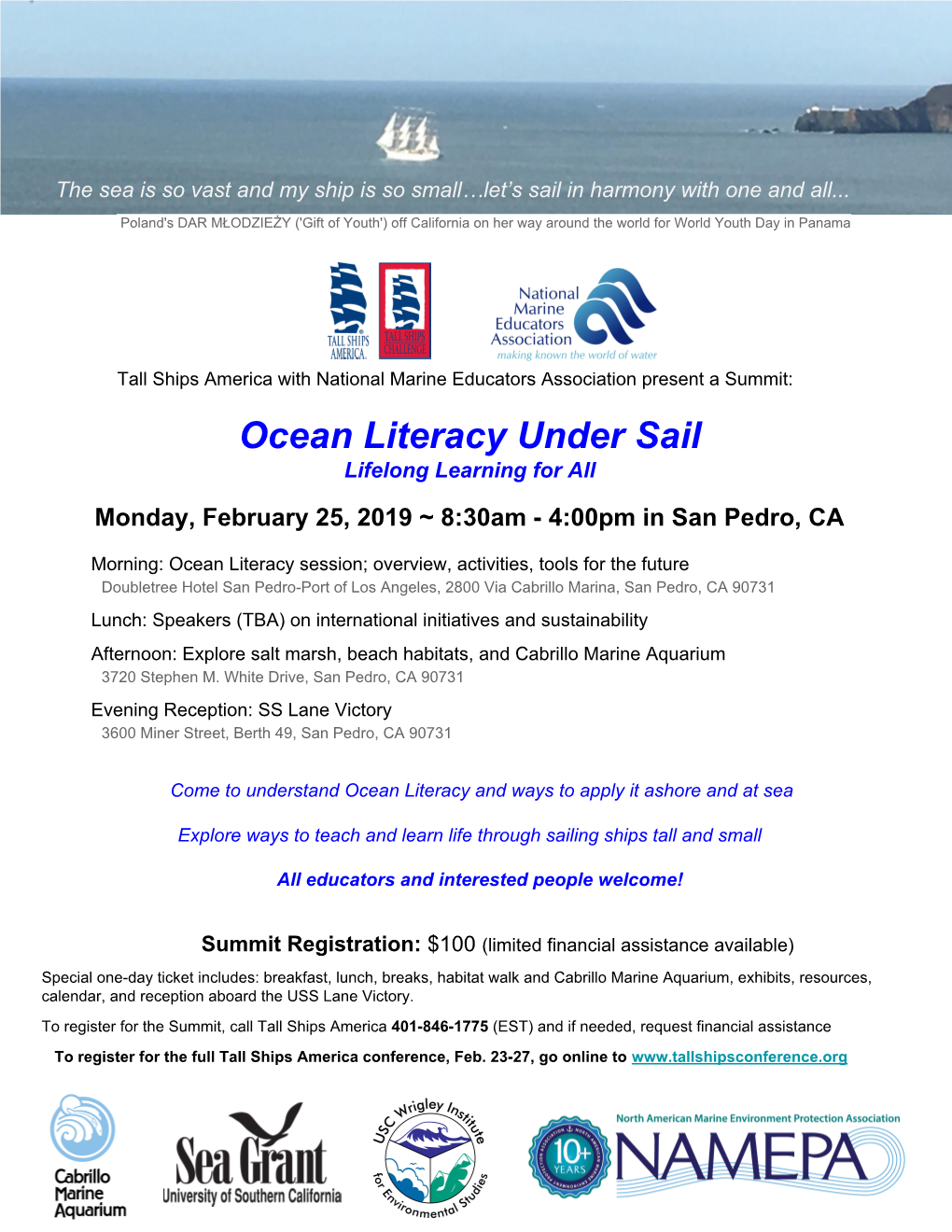 Ocean Literacy Under Sail Lifelong Learning for All Monday, February 25, 2019 ~ 8:30Am - 4:00Pm in San Pedro, CA