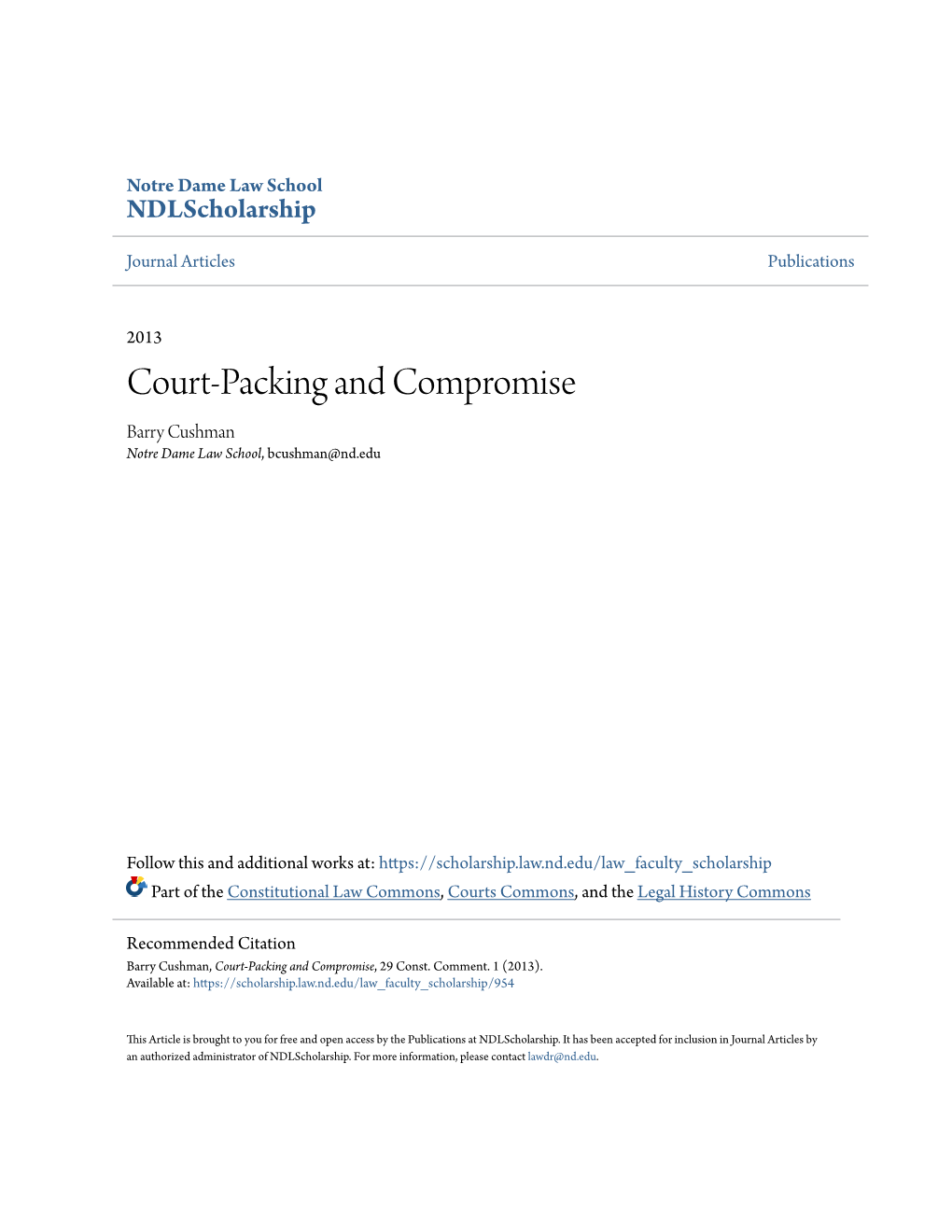 Court-Packing and Compromise Barry Cushman Notre Dame Law School, Bcushman@Nd.Edu