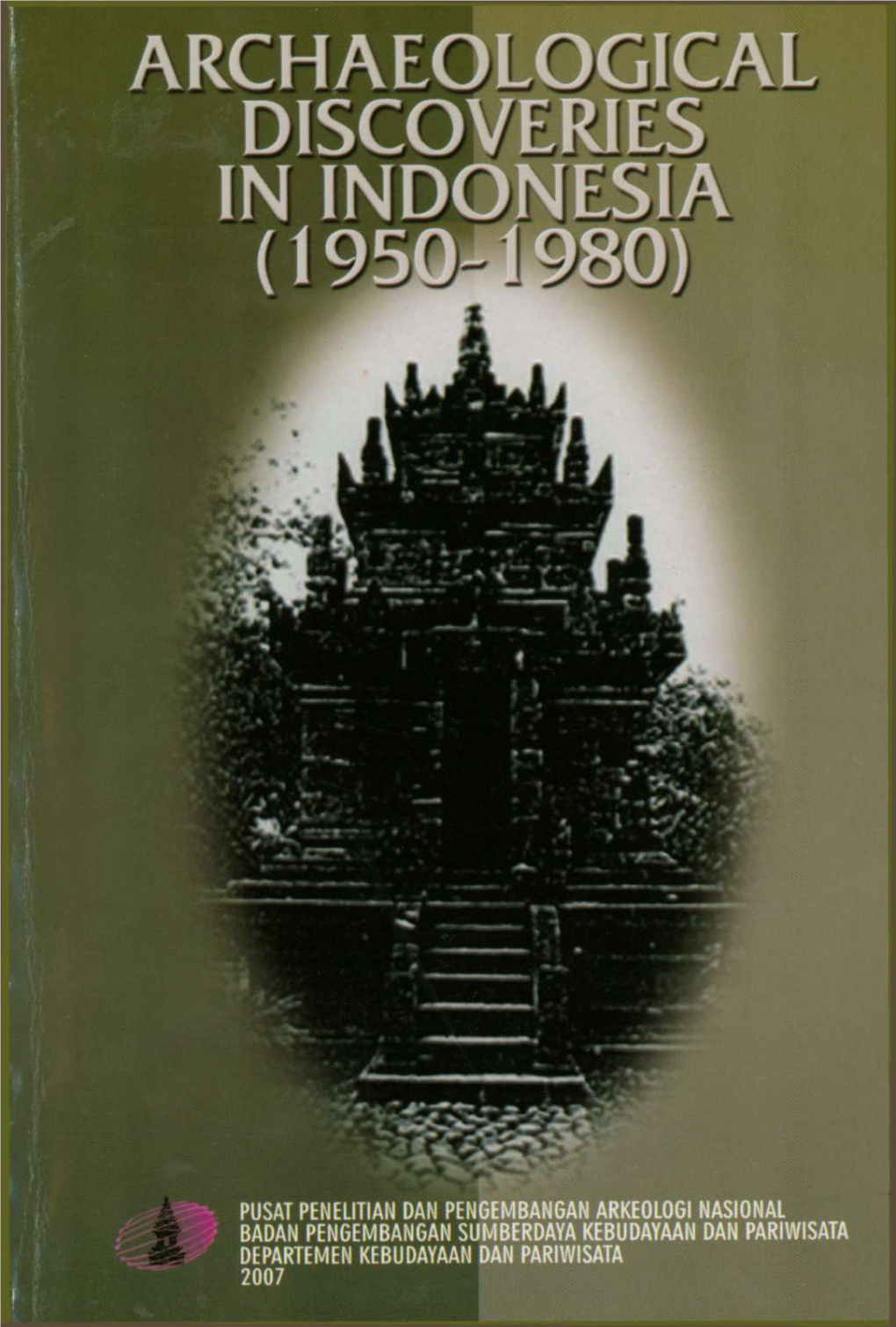 Archaeologi Discoverie in Indonesia (1950^980)