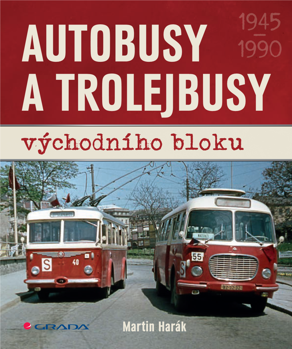 AUTOBUSY a TROLEJBUSY Východního Bloku