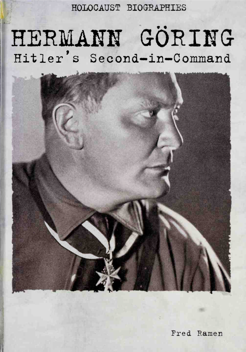HERMANN GORING Hitler's Second-In-Command