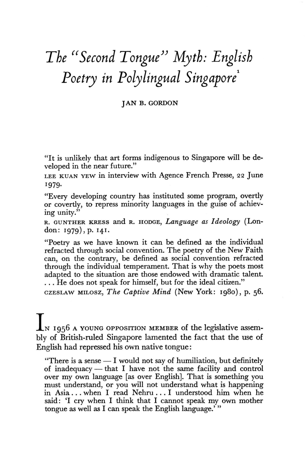 The "Second Tongue" Myth: English Poetry in Polylingual Singapore1