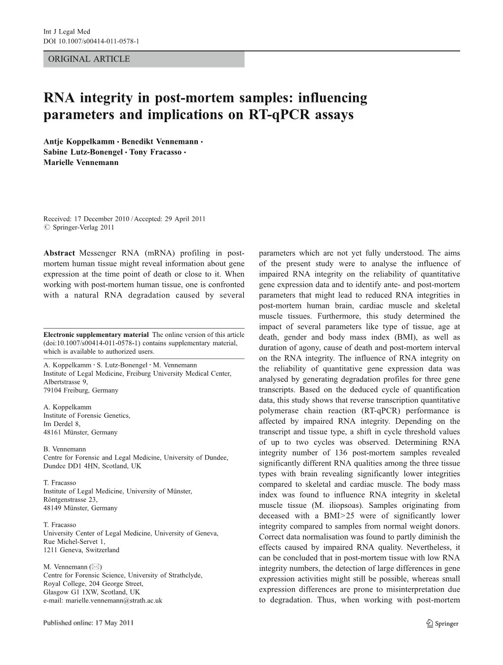 RNA Integrity in Post-Mortem Samples: Influencing Parameters and Implications on RT-Qpcr Assays