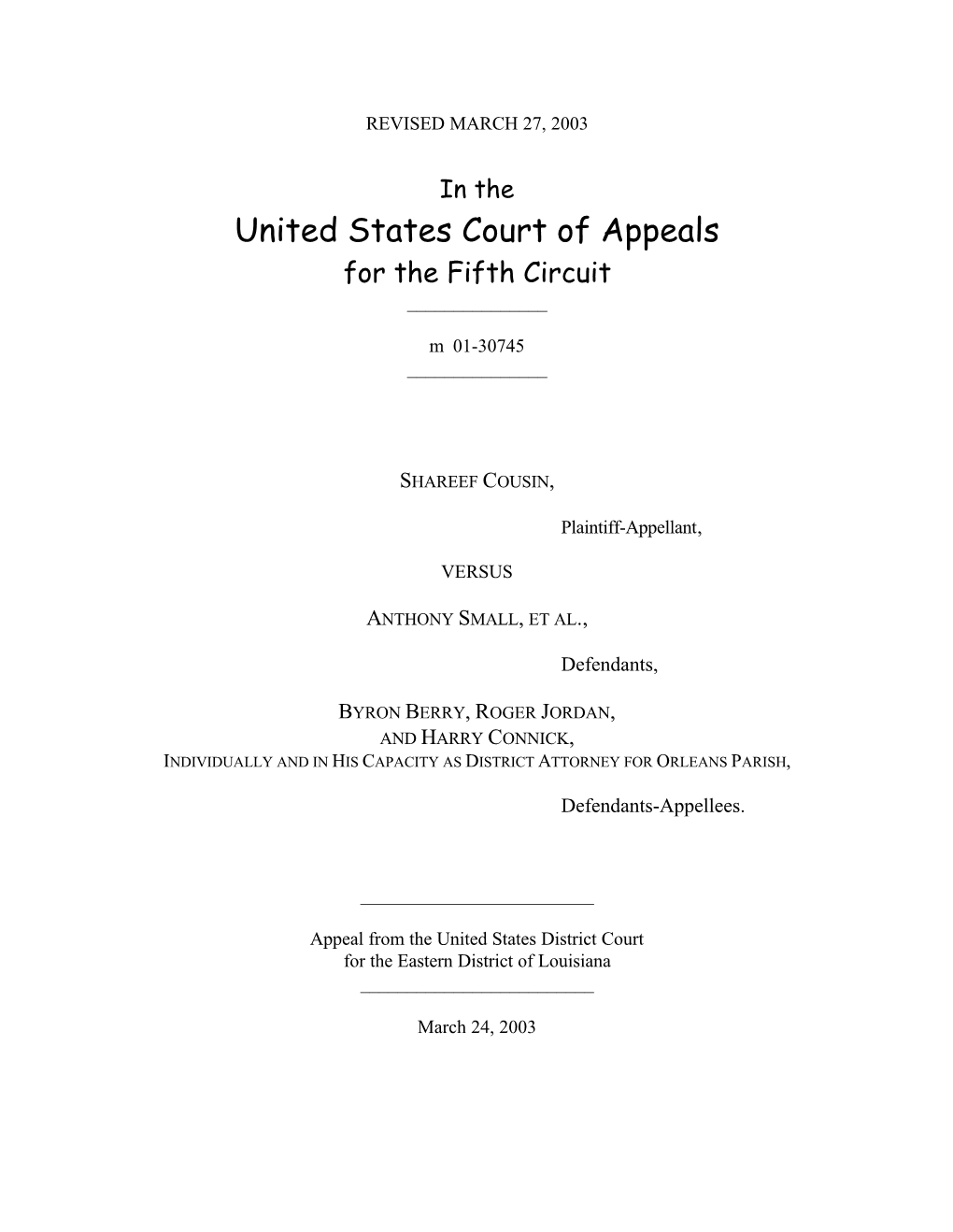 United States Court of Appeals for the Fifth Circuit ______