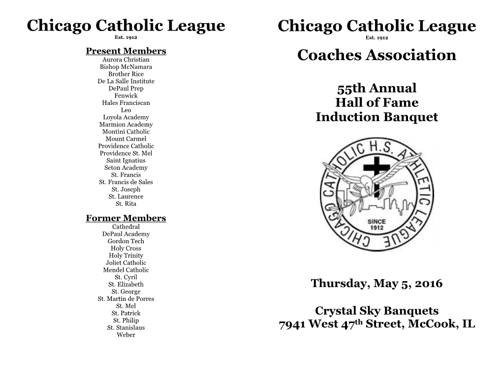 Chicago Catholic League Chicago Catholic League Est