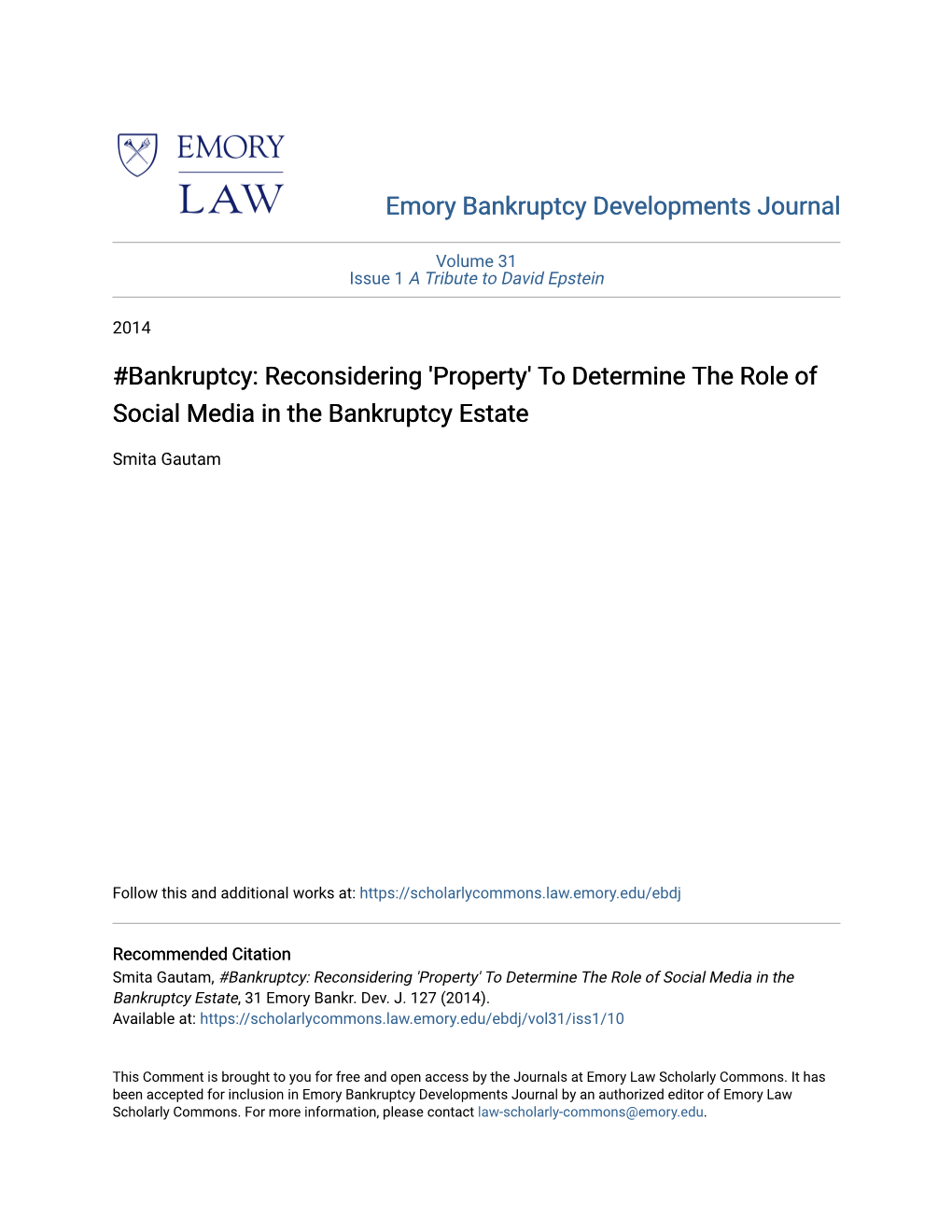 To Determine the Role of Social Media in the Bankruptcy Estate