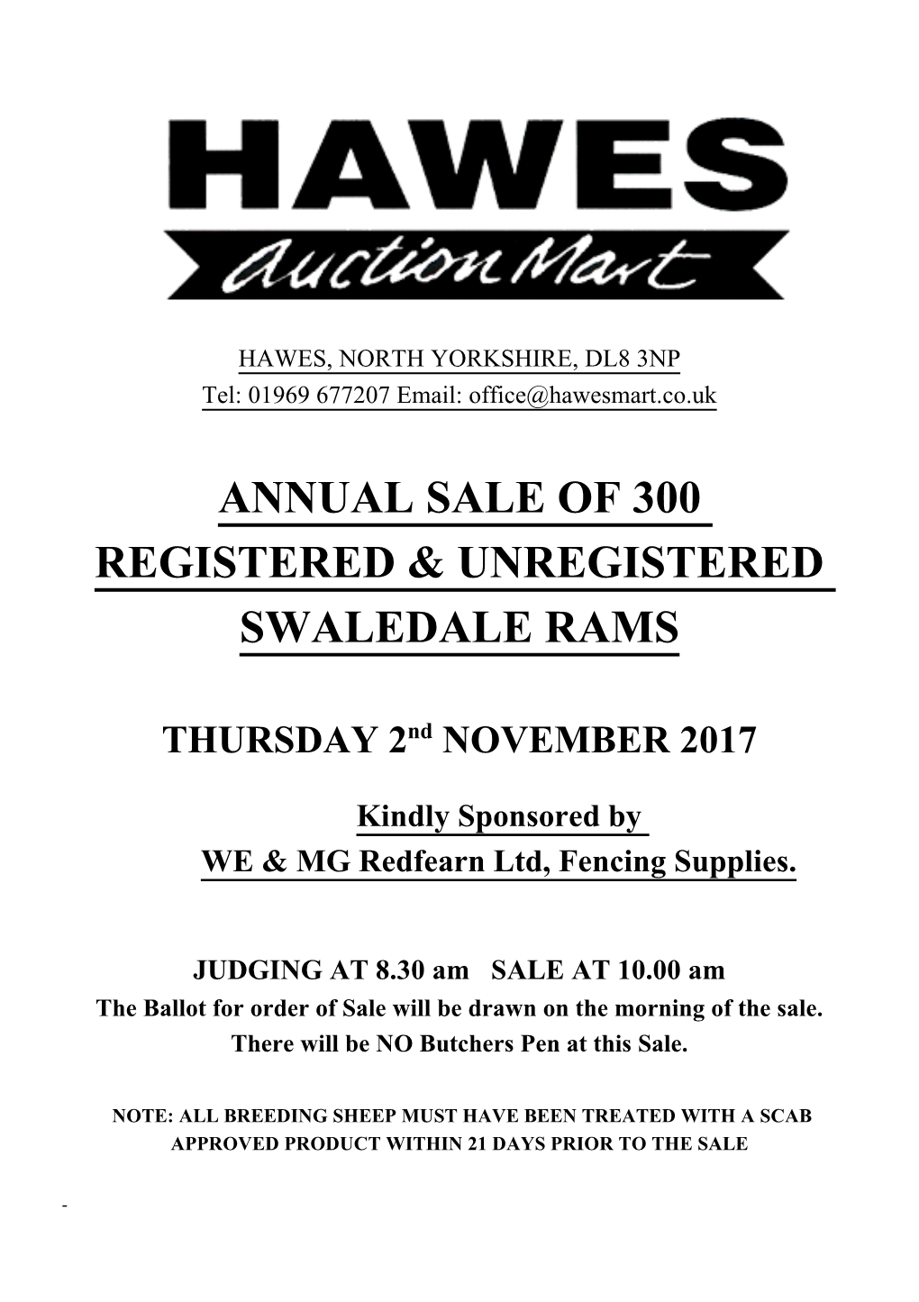 Annual Sale of 300 Registered & Unregistered Swaledale