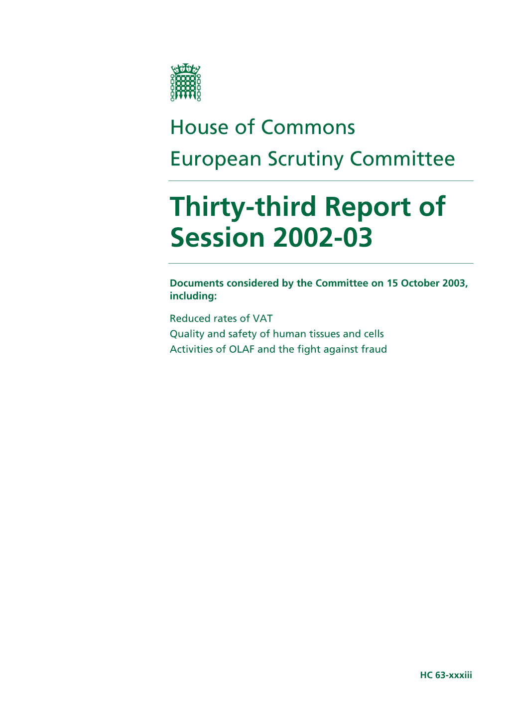 Thirty-Third Report of Session 2002-03