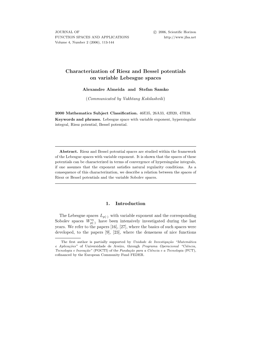 Characterization of Riesz and Bessel Potentials on Variable Lebesgue Spaces